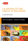 LA SACRALITÀ DEL CIBO E LE RELIGIONI